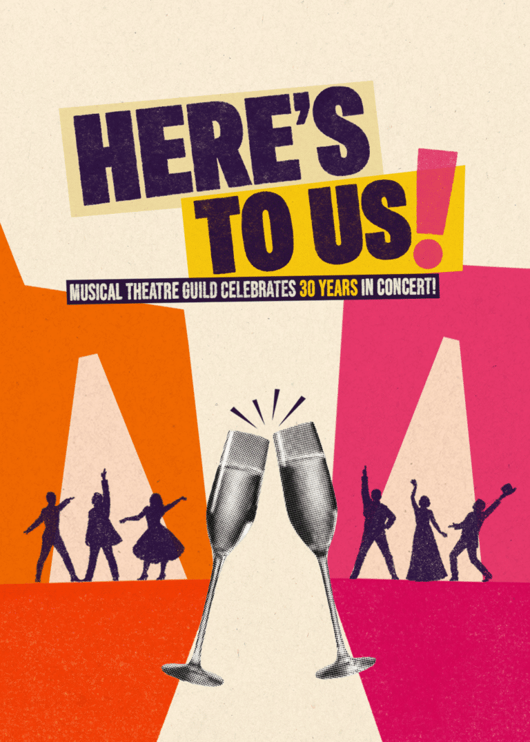 Here's To Us - Musical Theatre Guild Celebrates 30 Years