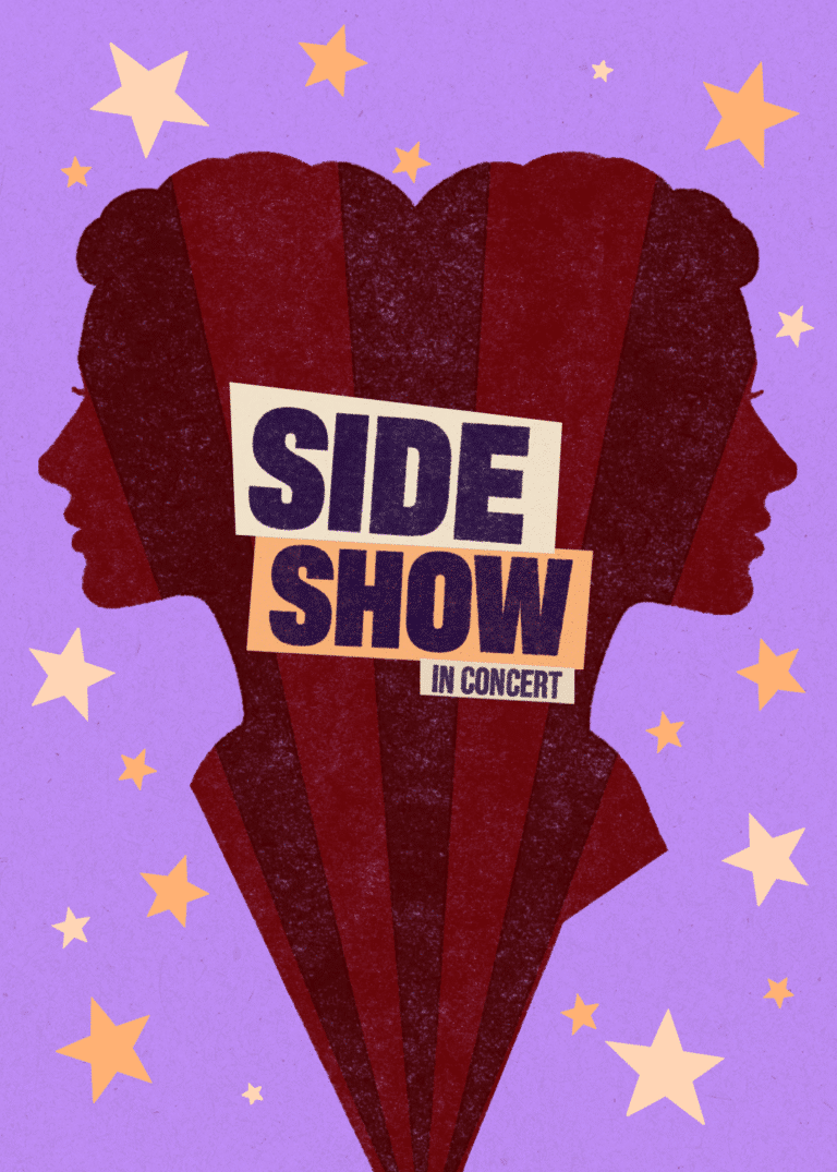 Side Show, in Concert